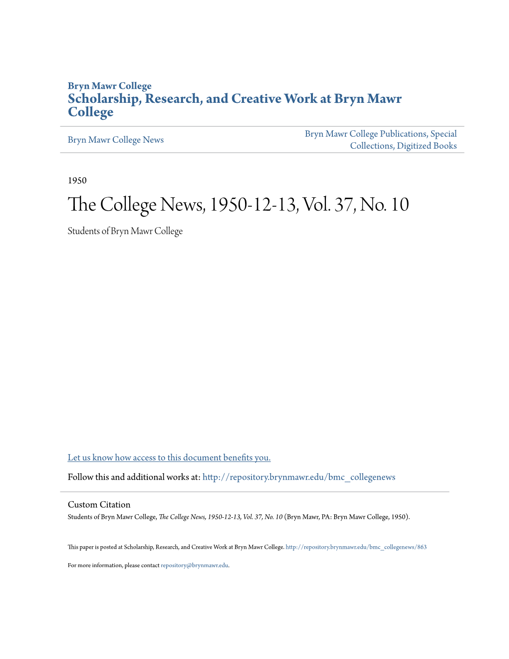 The College News, 1950-12-13, Vol. 37, No. 10 (Bryn Mawr, PA: Bryn Mawr College, 1950)