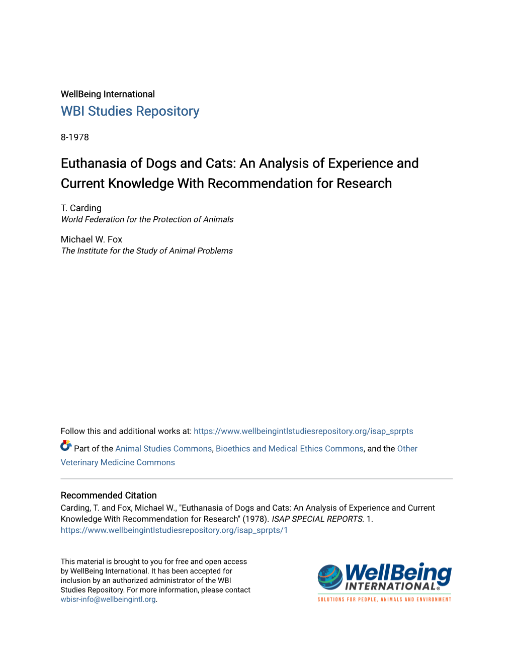 Euthanasia of Dogs and Cats: an Analysis of Experience and Current Knowledge with Recommendation for Research