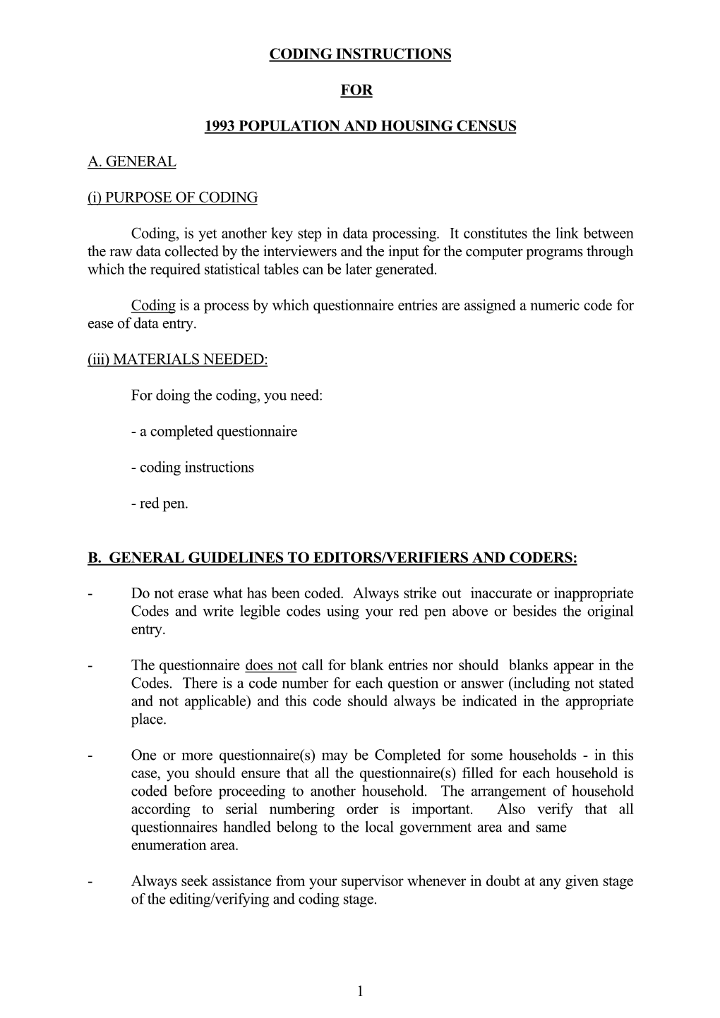 1 Coding Instructions for 1993 Population and Housing Census A. General