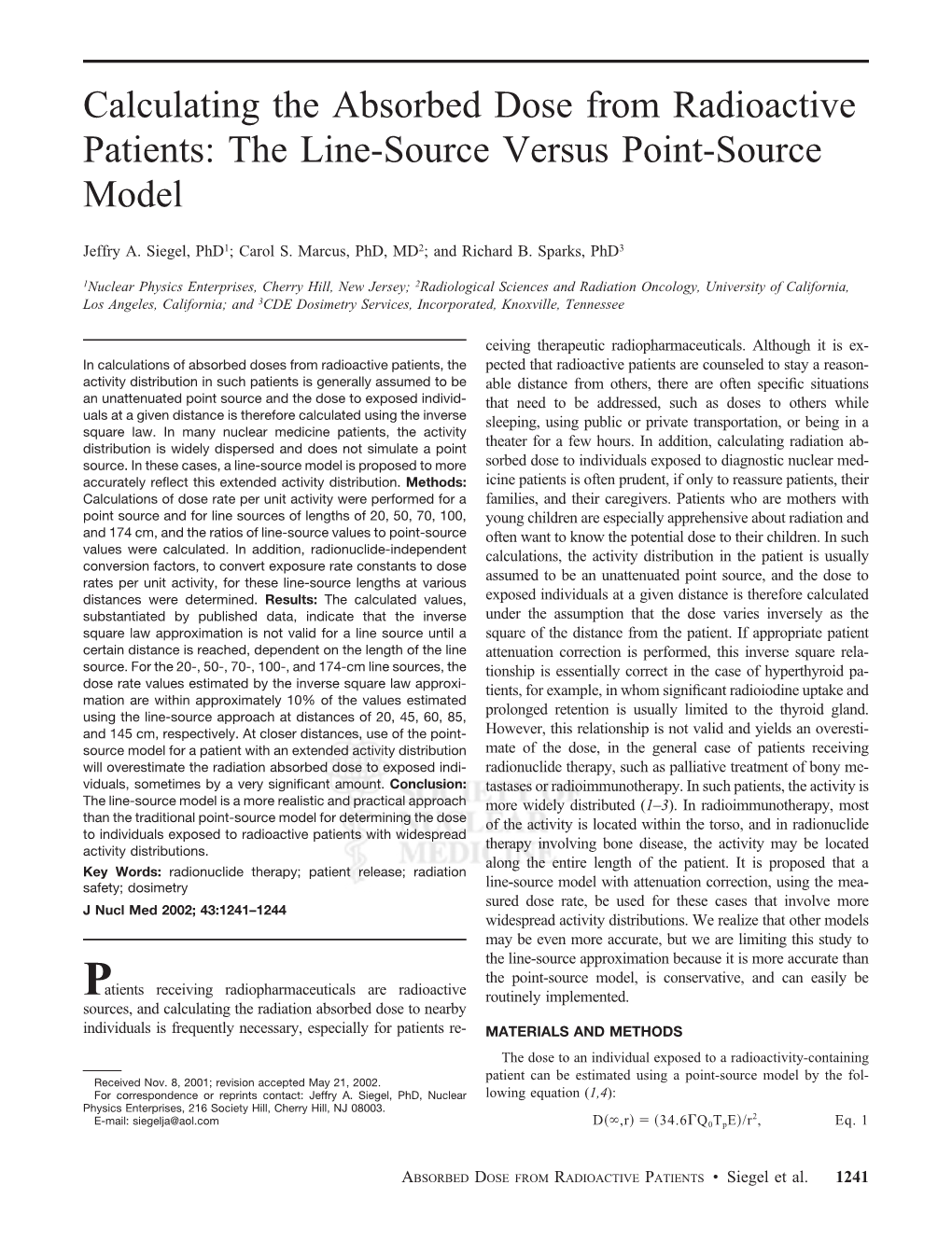 Calculating the Absorbed Dose from Radioactive Patients: the Line-Source Versus Point-Source Model