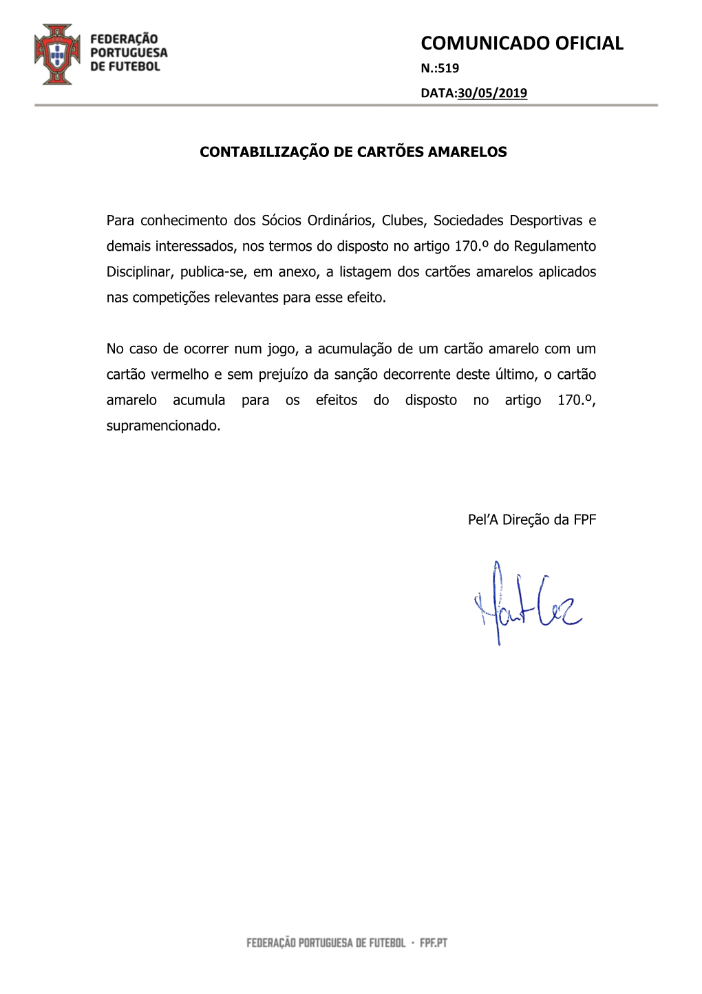 Comunicado Oficial N.:519 Data:30/05/2019