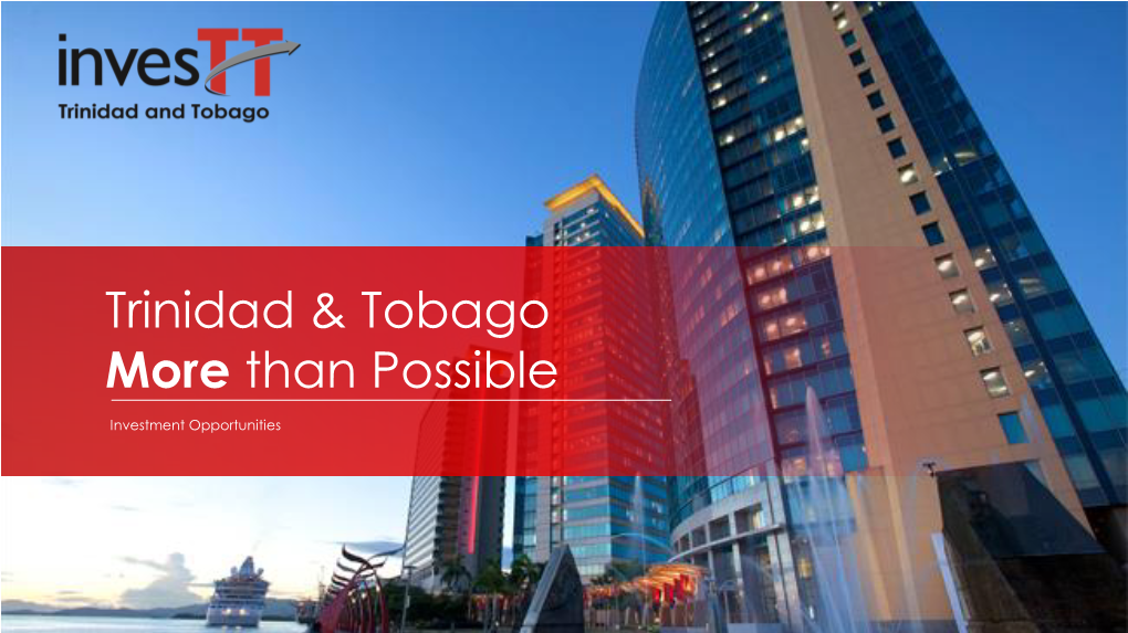 Trinidad & Tobago More Than Possible