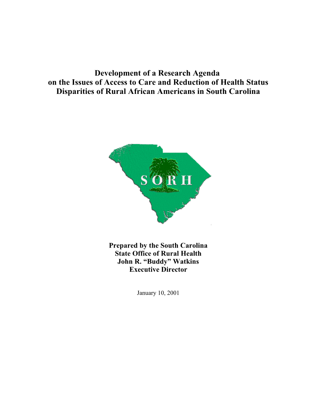 Development Of A Research Agenda On The Issues Of Access To Care And Reduction Of Health Status Disparities Of Rural African A