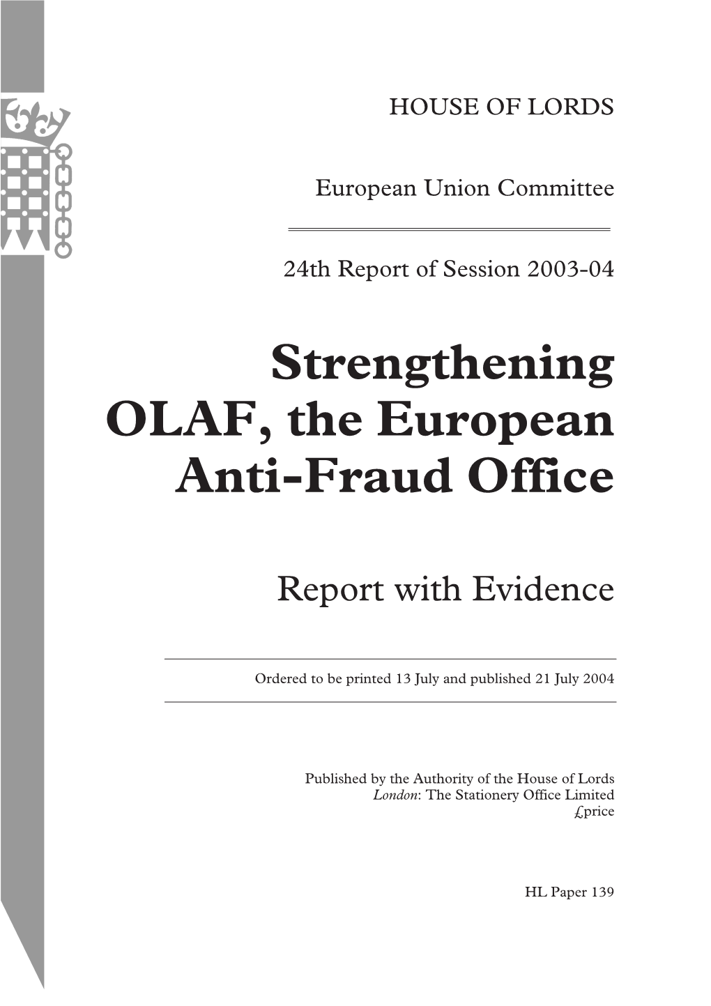 Strengthening OLAF, the European Anti-Fraud Office