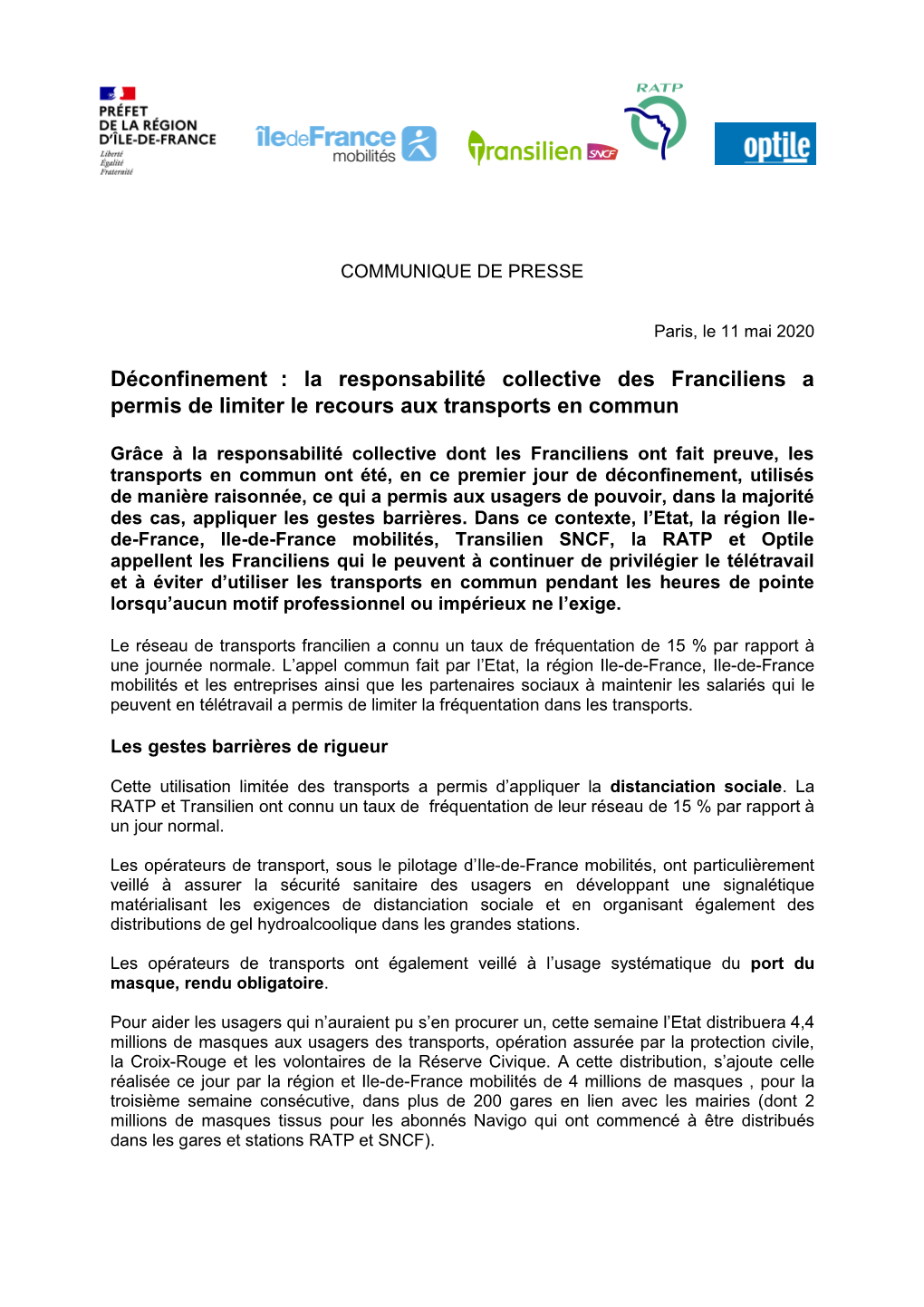 La Responsabilité Collective Des Franciliens a Permis De Limiter Le Recours Aux Transports En Commun