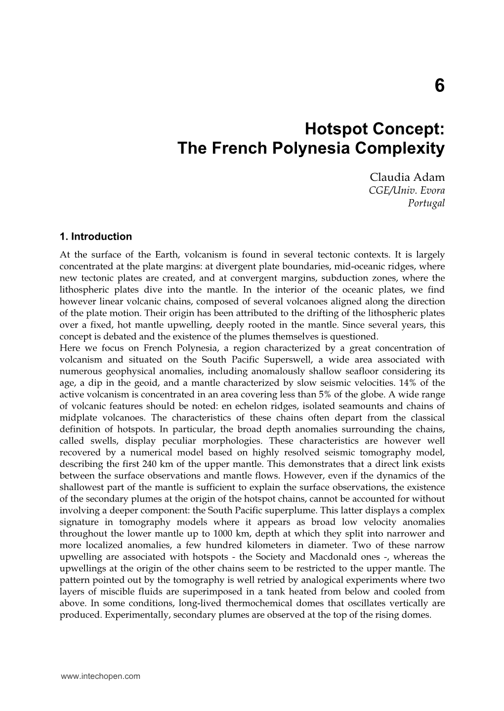 Hotspot Concept: the French Polynesia Complexity