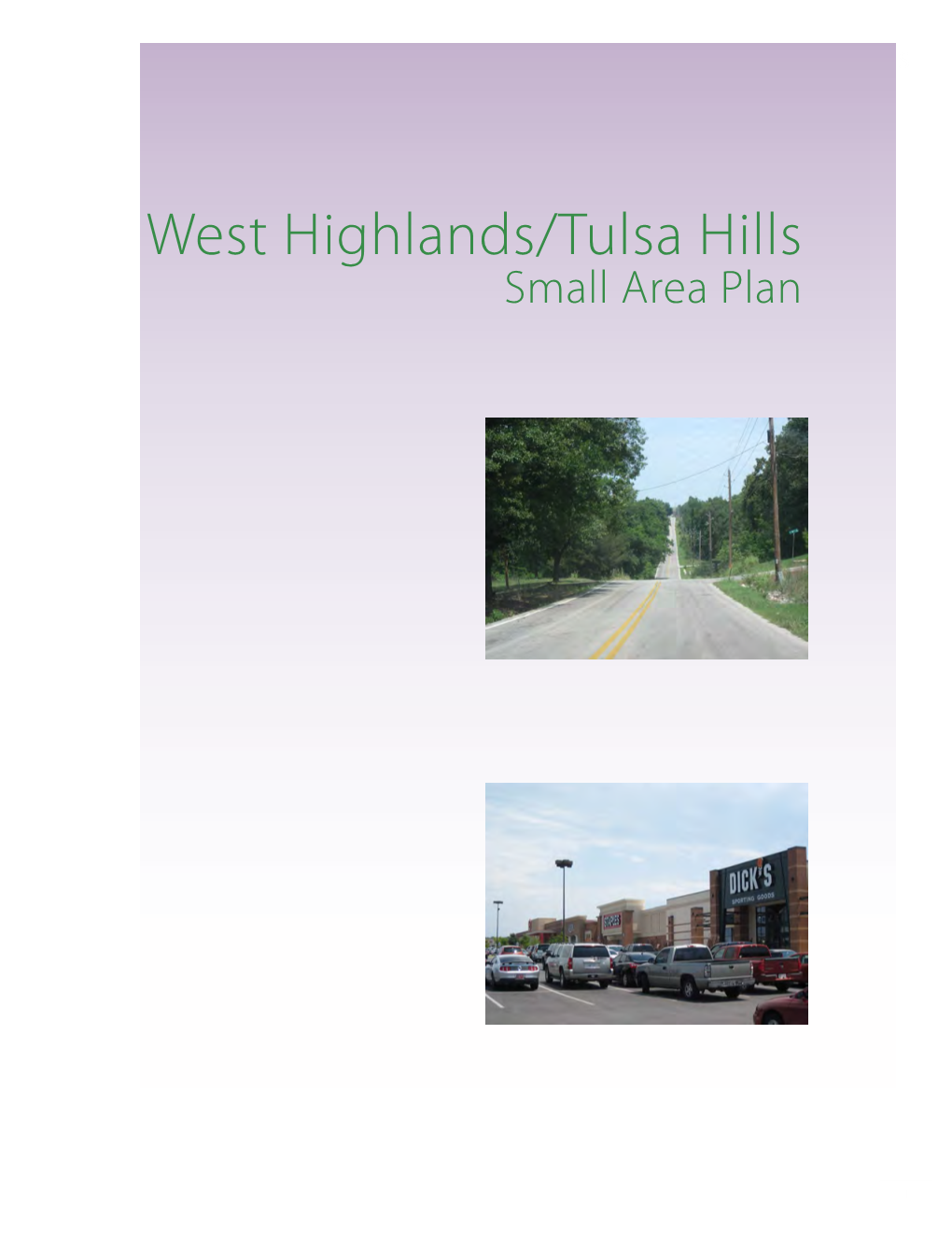 West Highlands/Tulsa Hills Small Area Plan