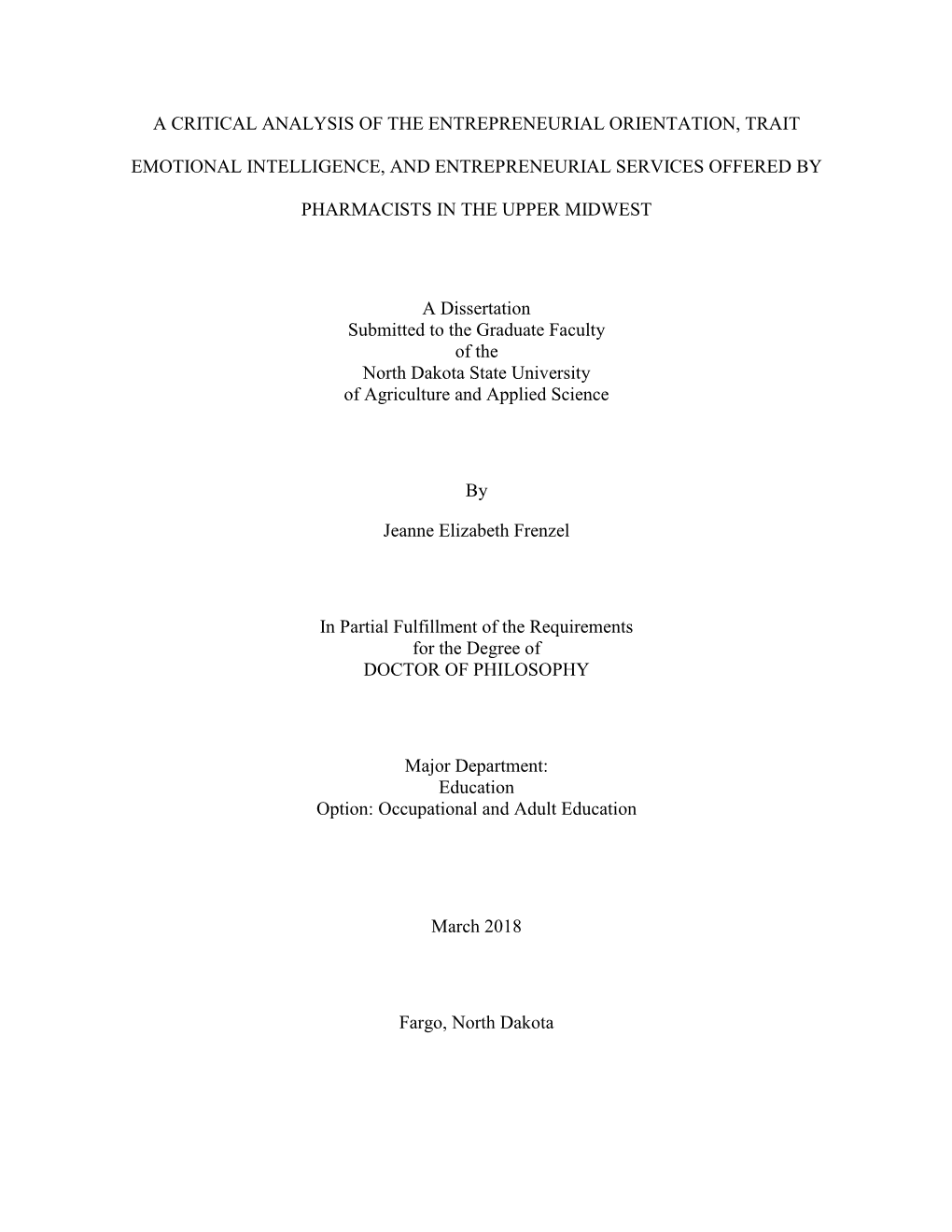 A Critical Analysis of the Entrepreneurial Orientation, Trait