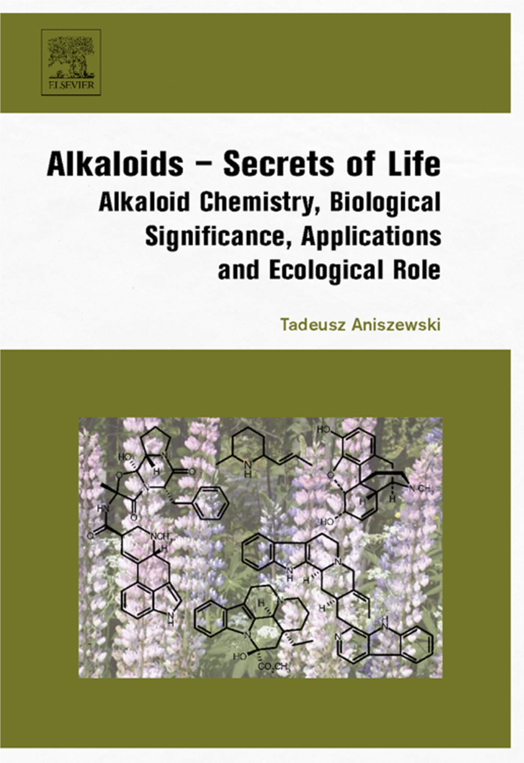 Alkaloids – Secrets of Life