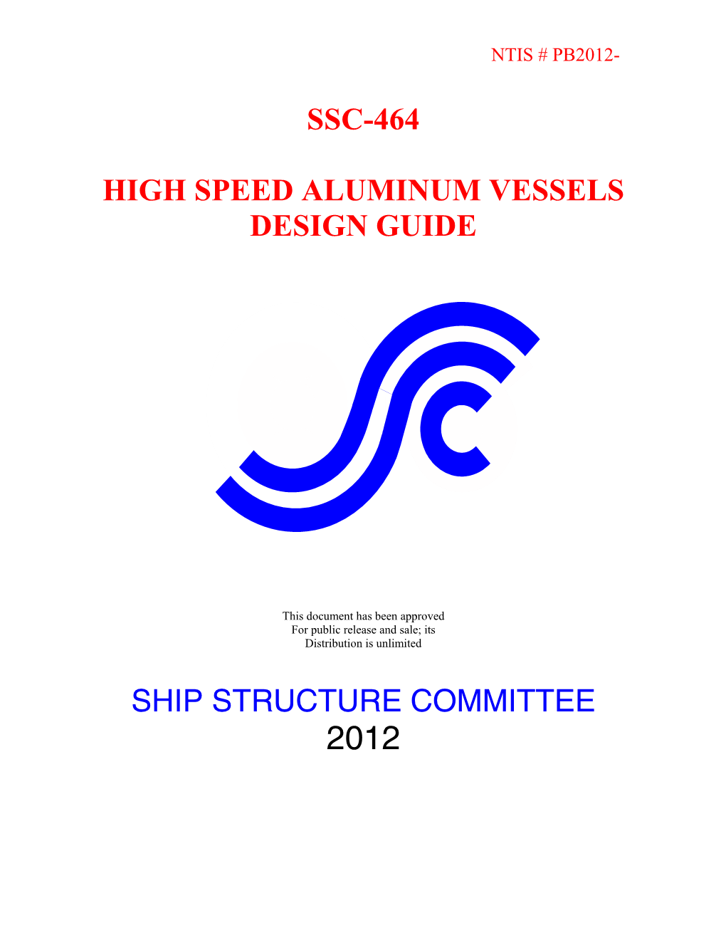 Ssc-464 High Speed Aluminum Vessels Design Guide Ship