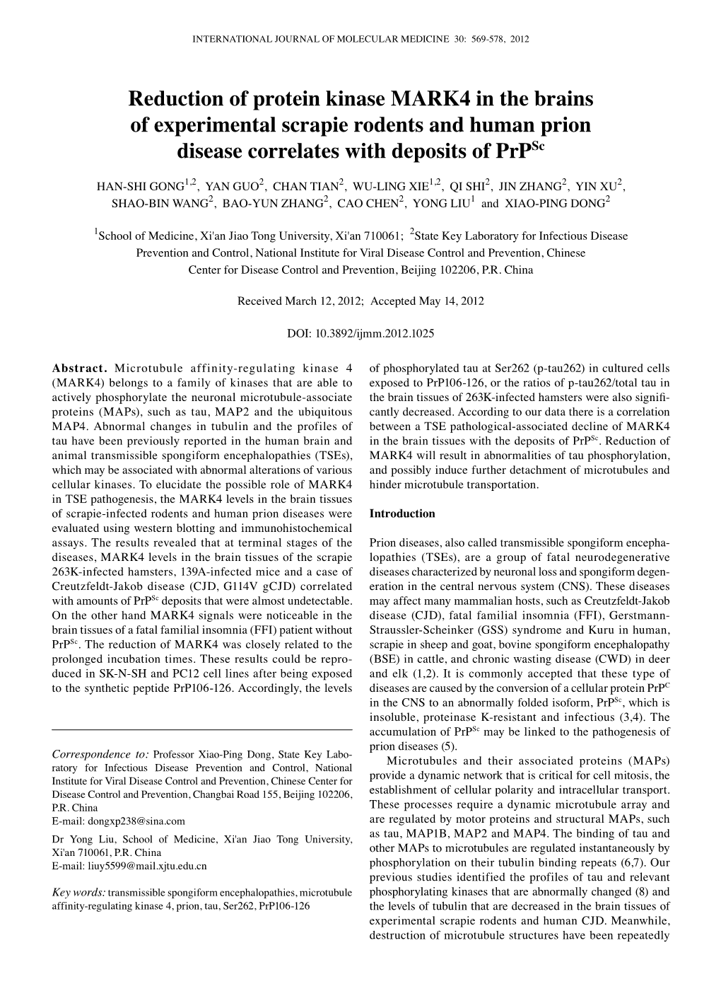 Reduction of Protein Kinase MARK4 in the Brains of Experimental Scrapie Rodents and Human Prion Disease Correlates with Deposits of Prpsc