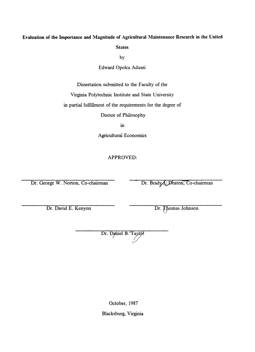 Evaluation of the Importance and Magnitude of Agricultural Maintenance Research in the United