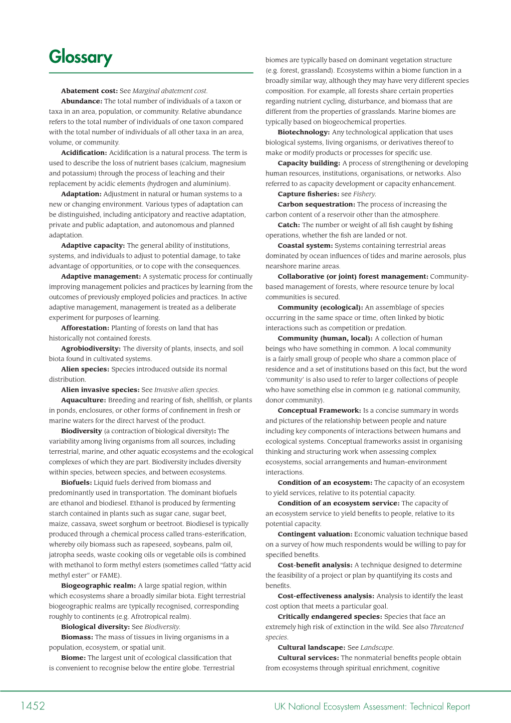 Glossary Biomes Are Typically Based on Dominant Vegetation Structure (E.G