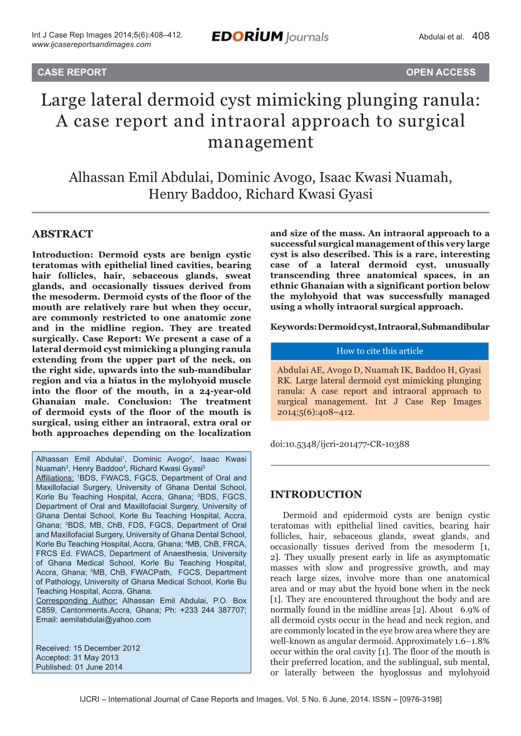 Large Lateral Dermoid Cyst Mimicking Plunging Ranula: a Case Report and Intraoral Approach to Surgical Management