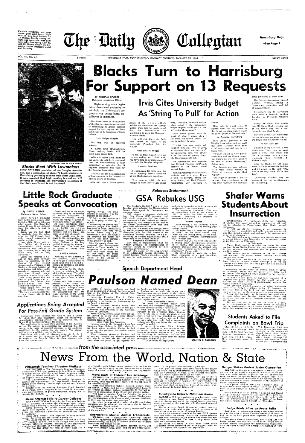 JANUARY 23, 1969 a Wise Move, It Should Not Have Been Necessary the Penn State Blue Band Members Apologized Educational Psychology Dept