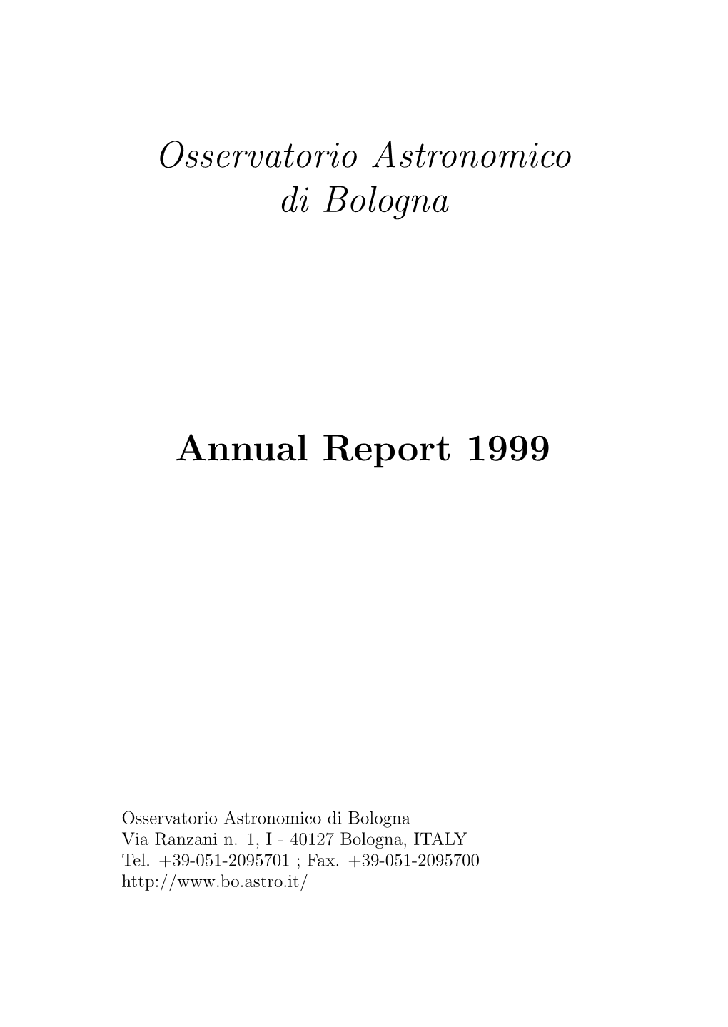 Osservatorio Astronomico Di Bologna Annual Report 1999