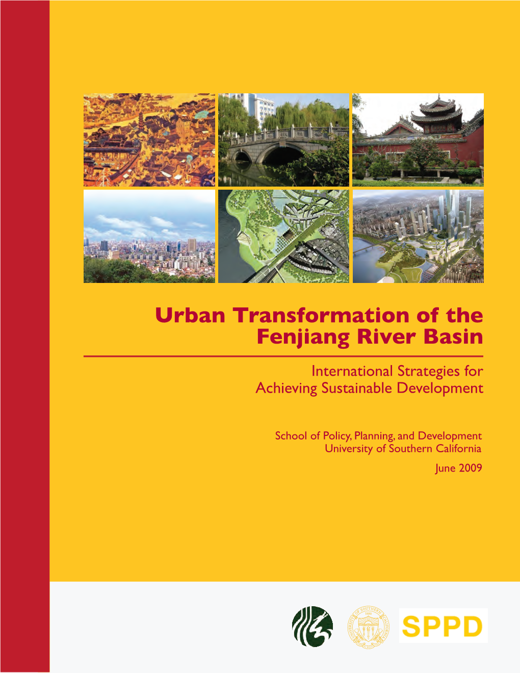 Urban Transformation of the Fenjiang River Basin International Strategies for Achieving Sustainable Development