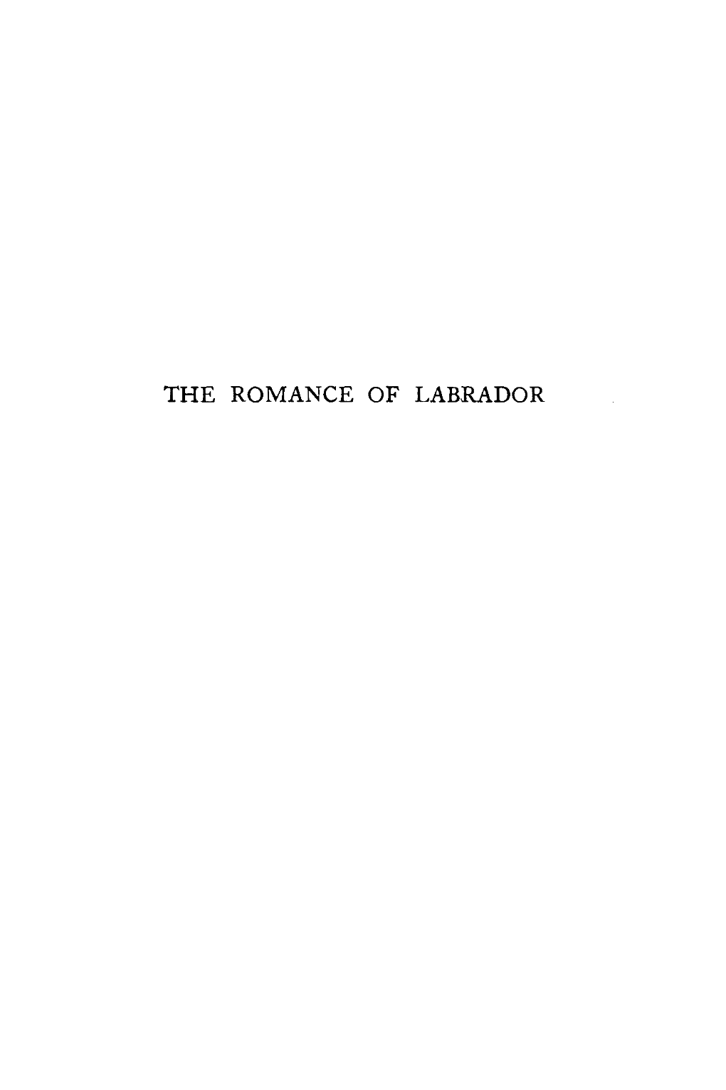 The Romance of Labrador Books by Sir Wilfred Grenfell