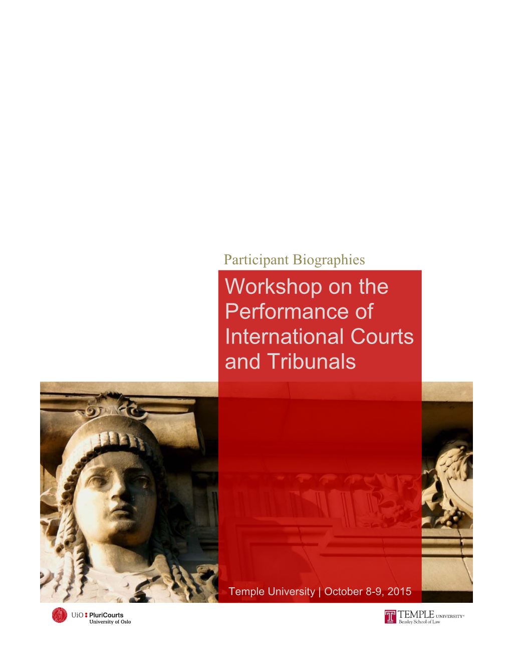 Workshop on the Performance of International Courts and Tribunals | Participant Biographies