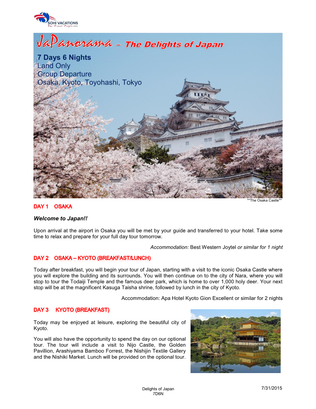 7 Days 6 Nights Land Only Group Departure Osaka, Kyoto, Toyohashi, Tokyo