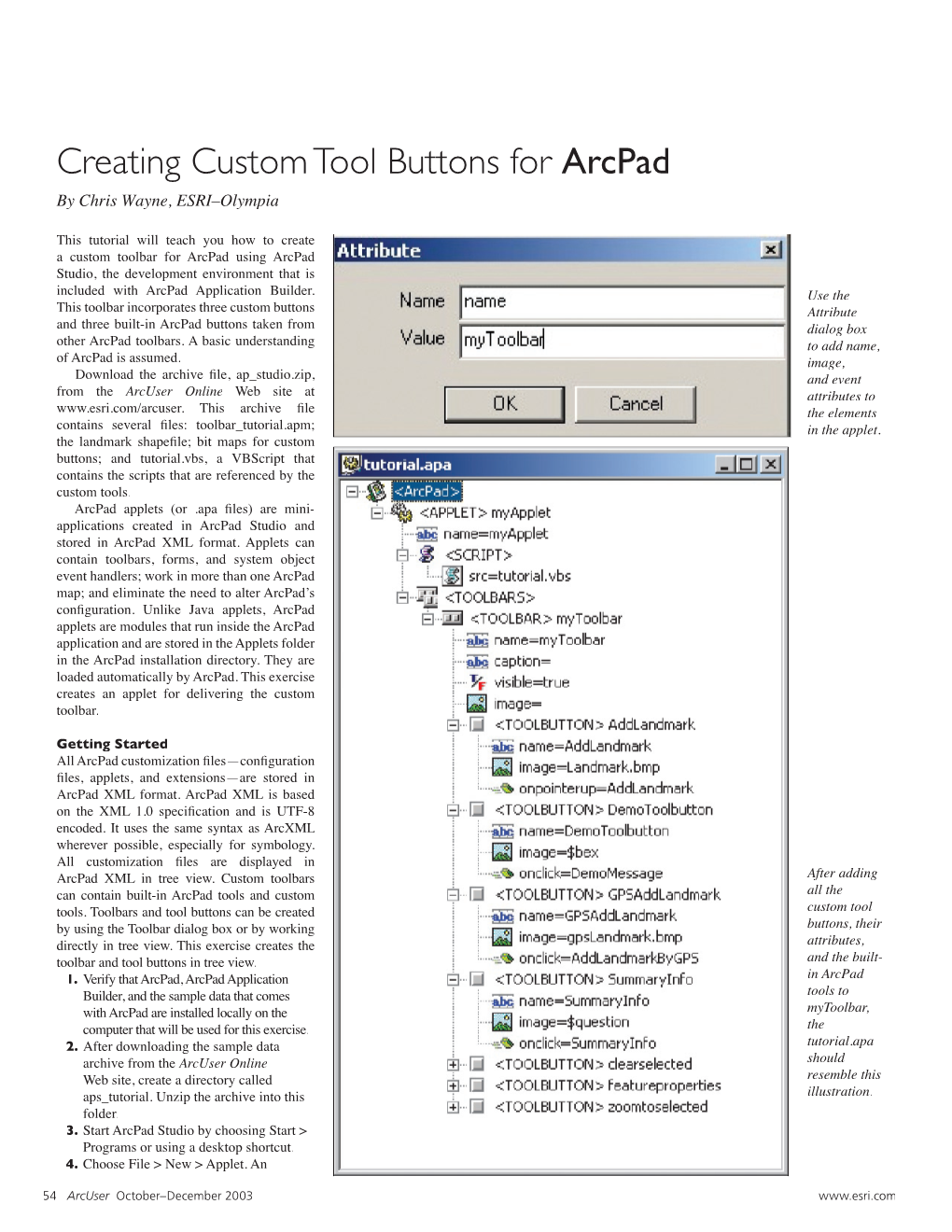 Creating Custom Tool Buttons for Arcpad by Chris Wayne, ESRI–Olympia