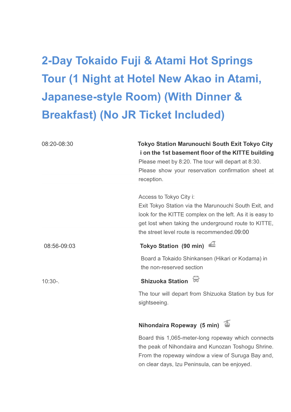 2-Day Tokaido Fuji & Atami Hot Springs Tour (1 Night at Hotel New
