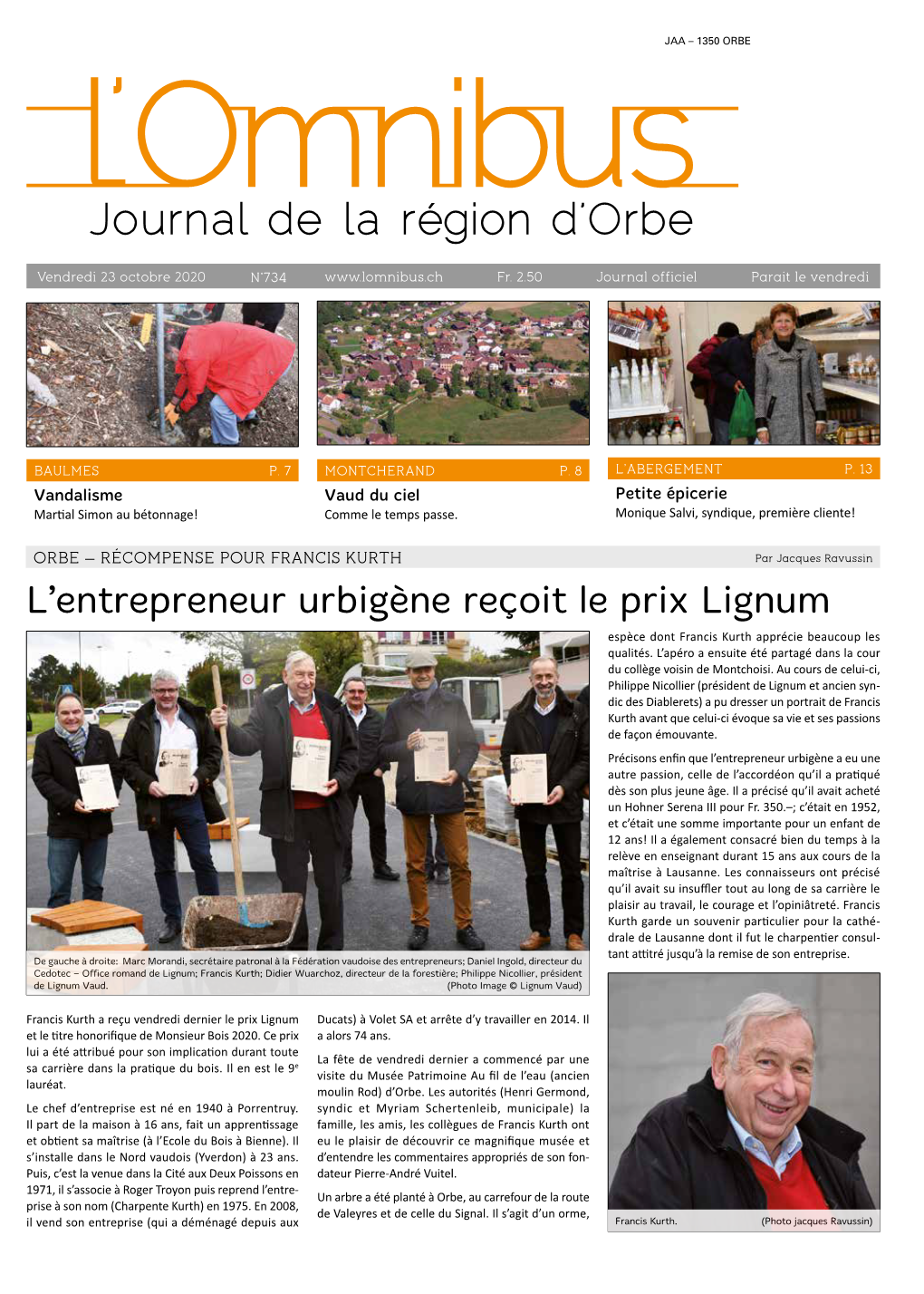 L'entrepreneur Urbigène Reçoit Le Prix Lignum