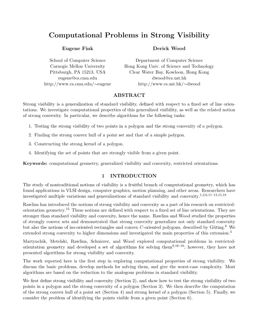 Computational Problems in Strong Visibility