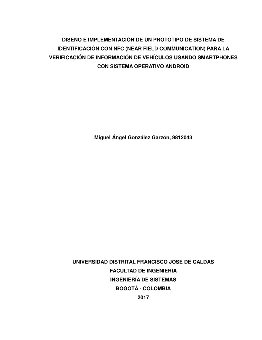 Near Field Communication) Para La Verificación De Información De Vehículos Usando Smartphones Con Sistema Operativo Android