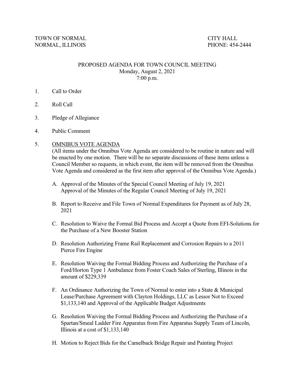 Town of Normal City Hall Normal, Illinois Phone: 454-2444