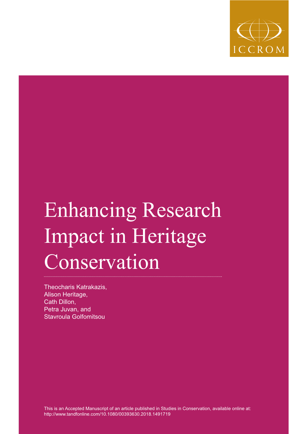 Enhancing Research Impact in Heritage Conservation