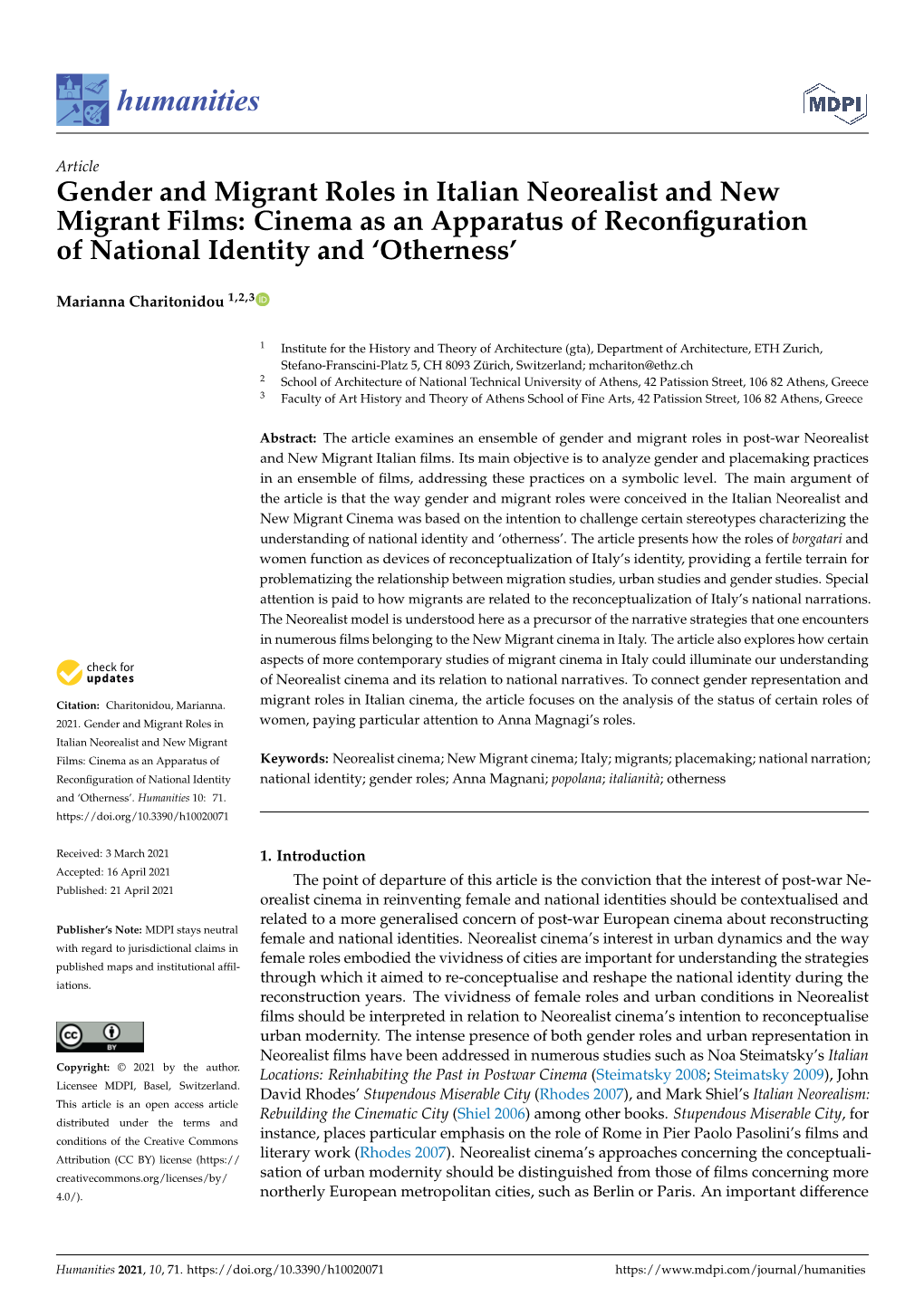 Gender and Migrant Roles in Italian Neorealist and New Migrant Films: Cinema As an Apparatus of Reconﬁguration of National Identity and ‘Otherness’