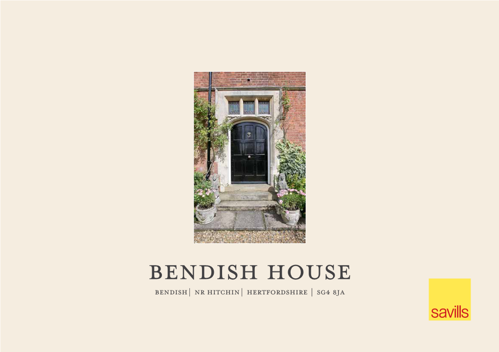 Bendish House Bendish| Nr Hitchin| Hertfordshire | Sg4 8Ja