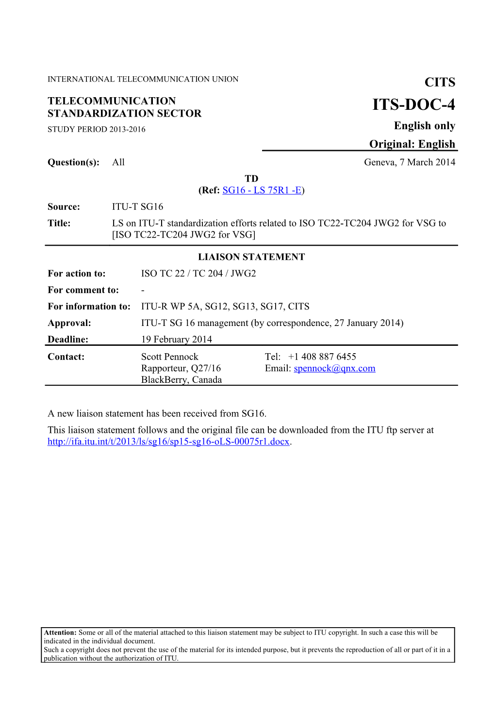 LS/I on ITU-T Standardization Efforts Related to ISO TC22-TC204 JWG2 for VSG to ISO TC22-TC204