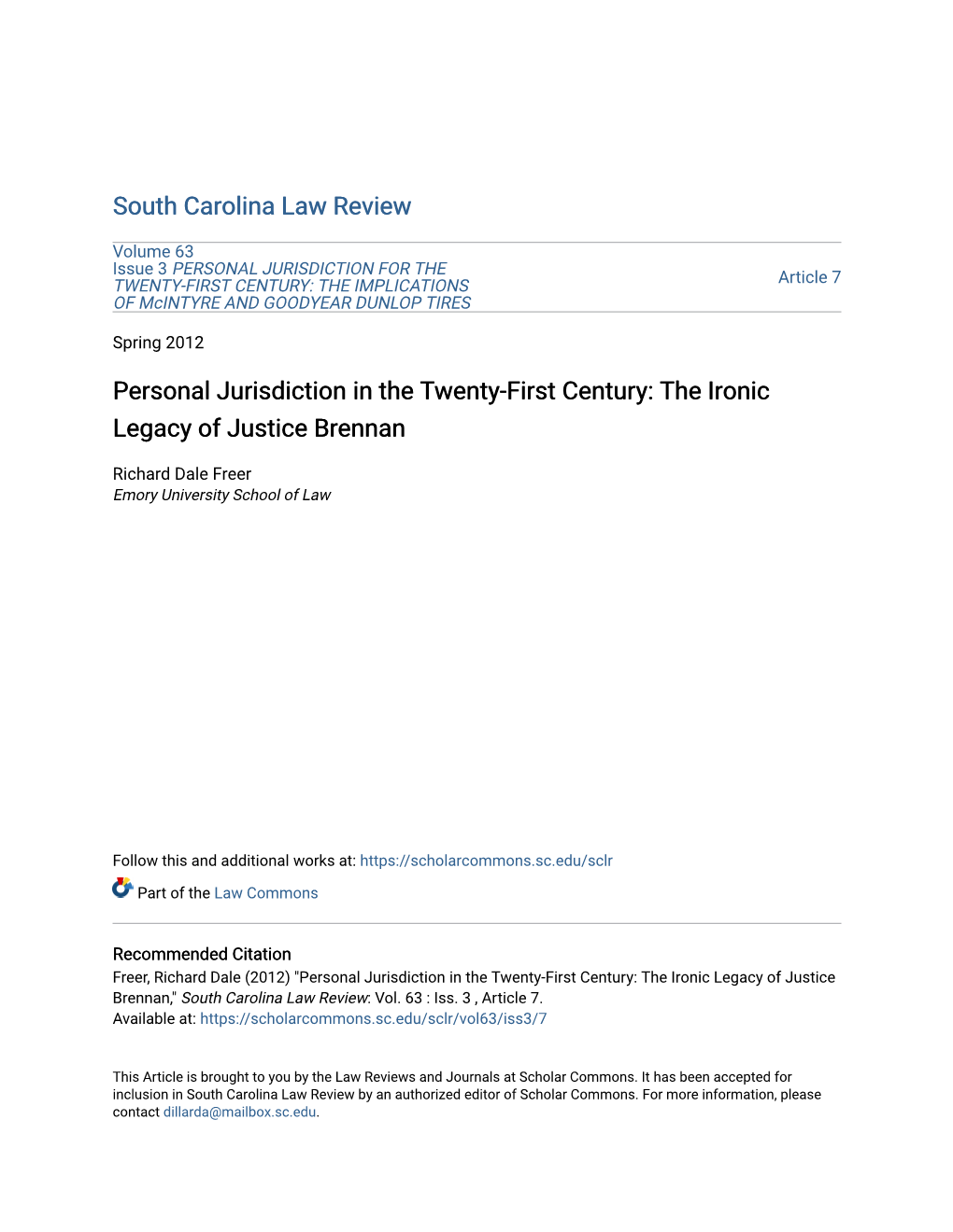 Personal Jurisdiction in the Twenty-First Century: the Ironic Legacy of Justice Brennan