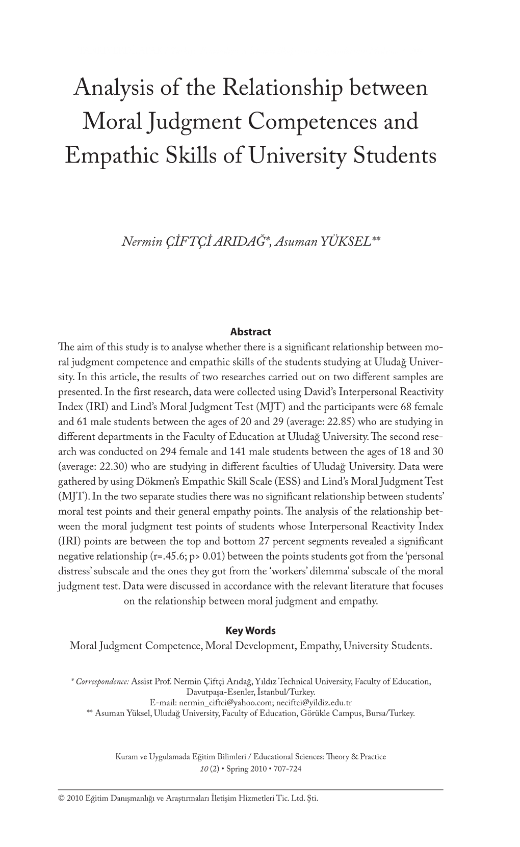 Analysis of the Relationship Between Moral Judgment Competences and Empathic Skills of University Students