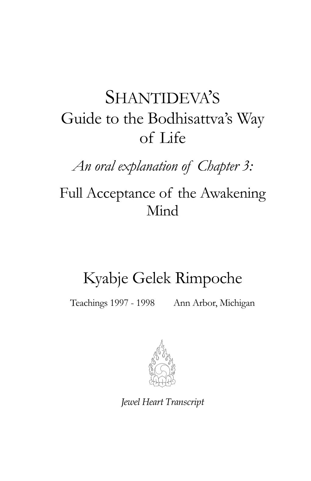 Chapter Iii of Bodhisattvacharyavatara