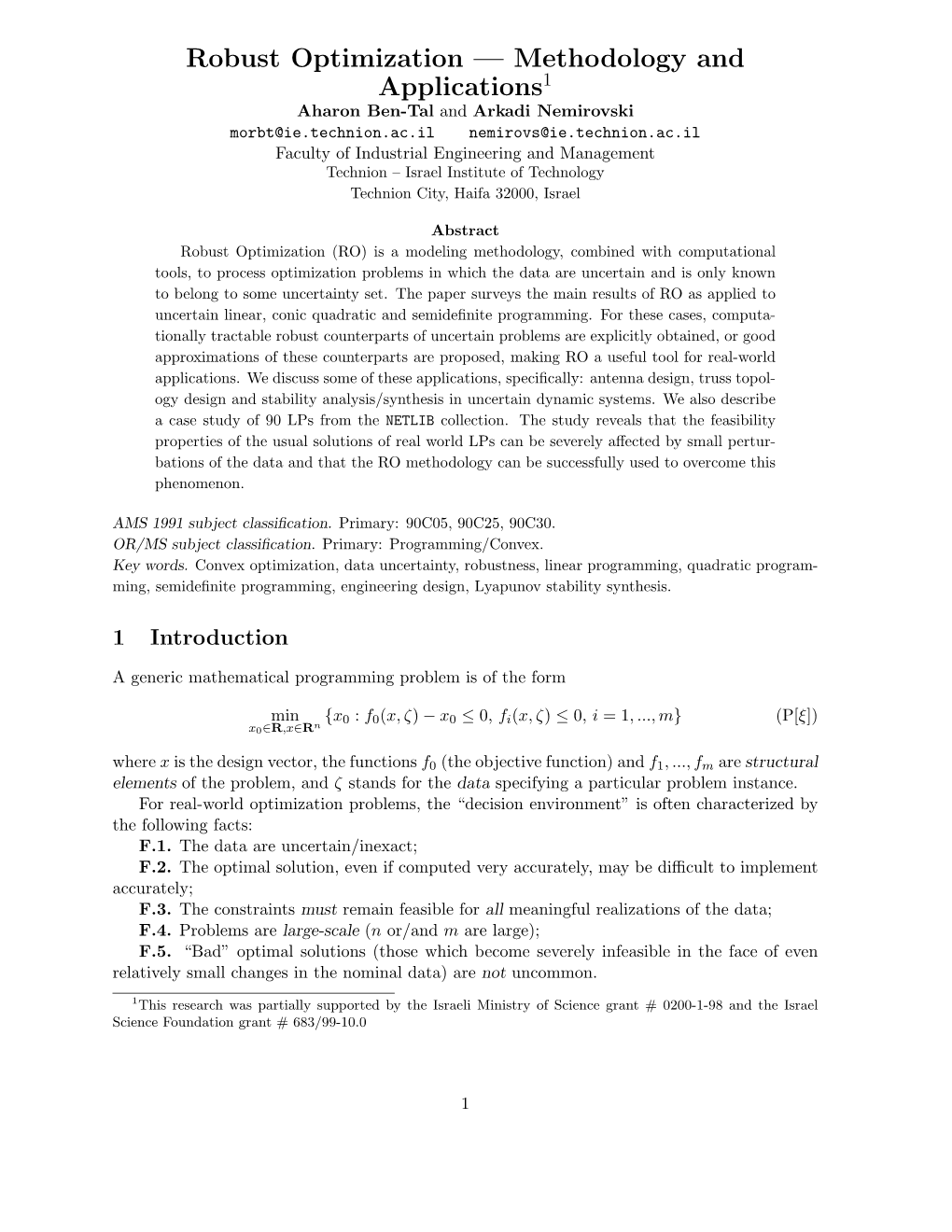 Robust Optimization — Methodology and Applications1