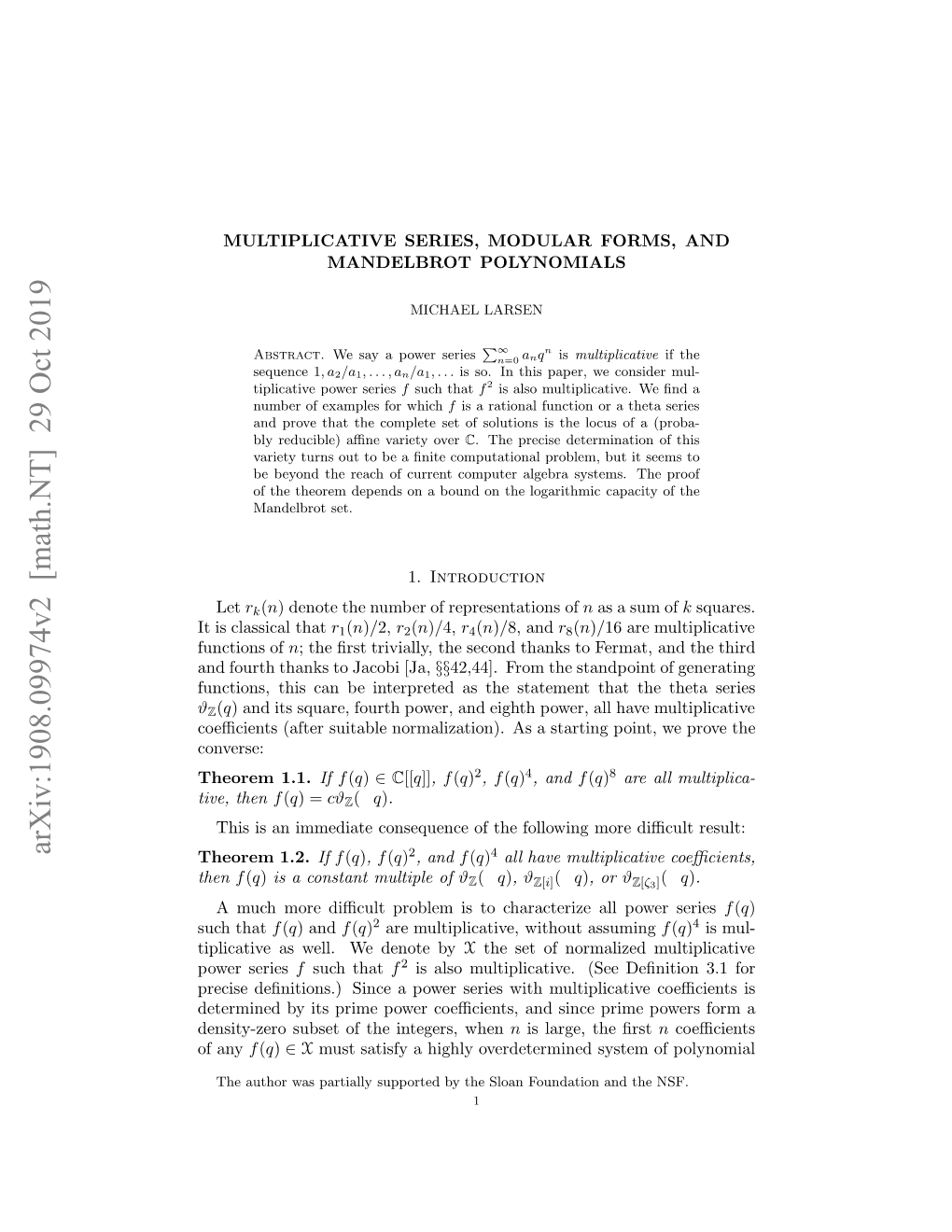 Multiplicative Series, Modular Forms, and Mandelbrot Polynomials