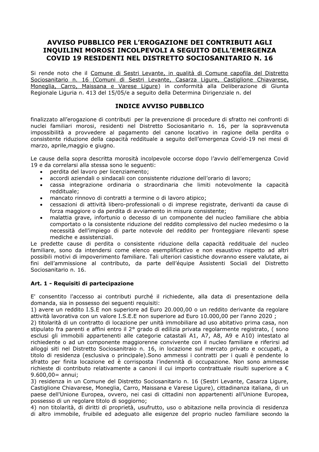 Avviso Pubblico Per L’Erogazione Dei Contributi Agli Inquilini Morosi Incolpevoli a Seguito Dell’Emergenza Covid 19 Residenti Nel Distretto Sociosanitario N