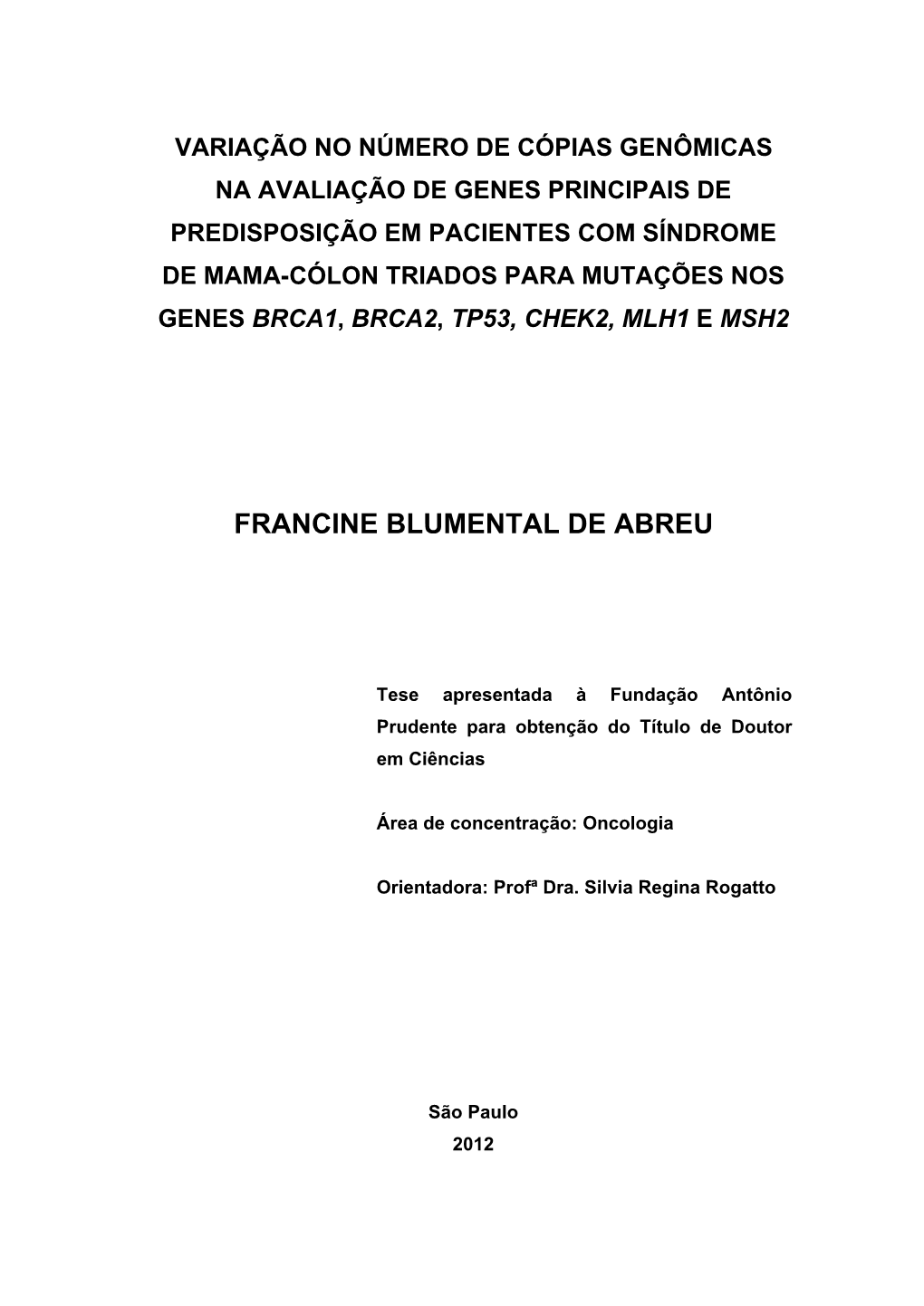 Francine Blumental De Abreu