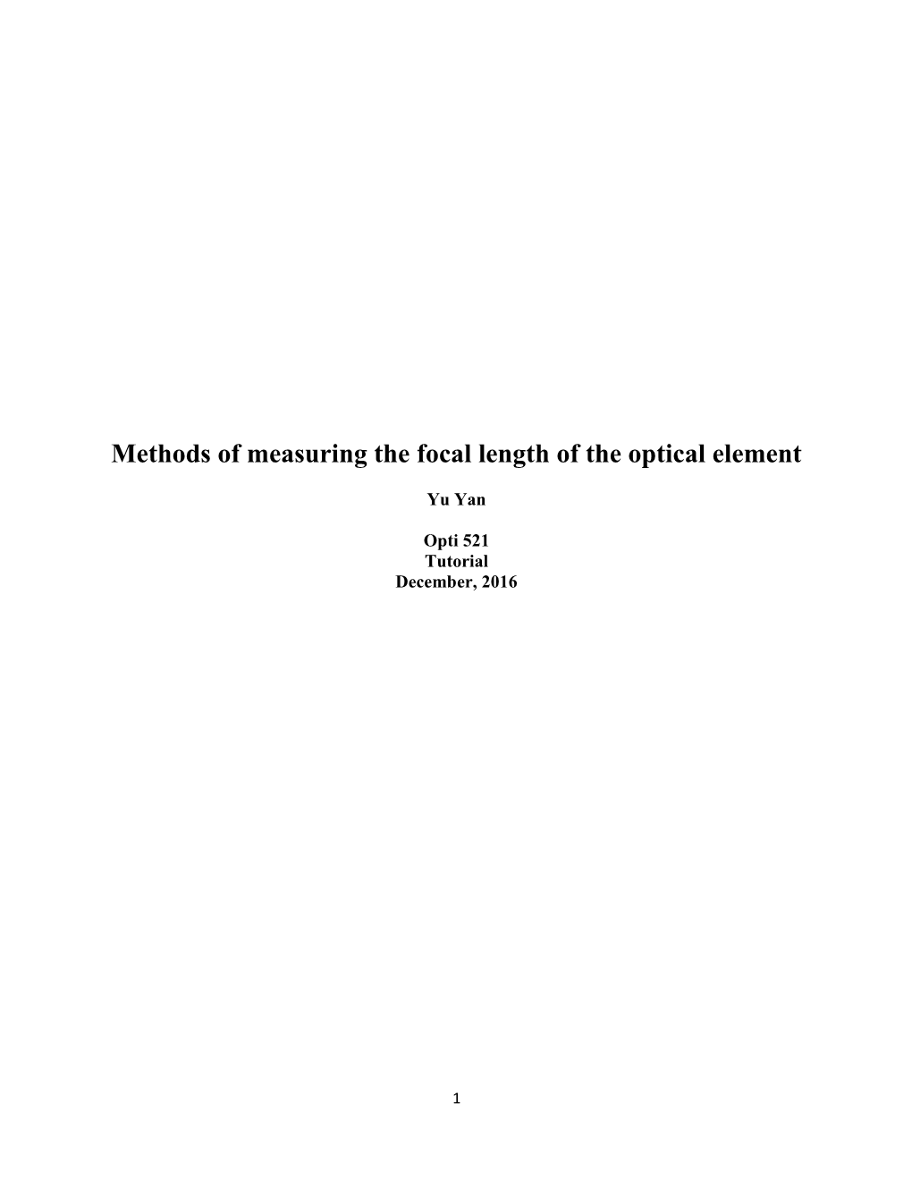 Methods of Measuring the Focal Length of the Optical Element