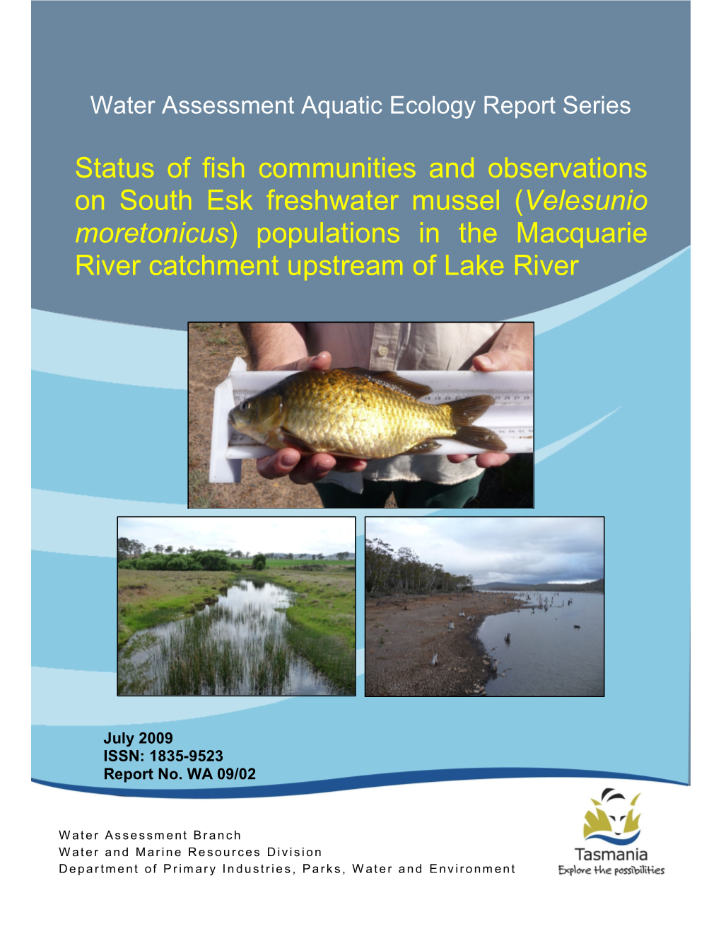 (Velesunio Moretonicus) Populations in the Macquarie River Catchment