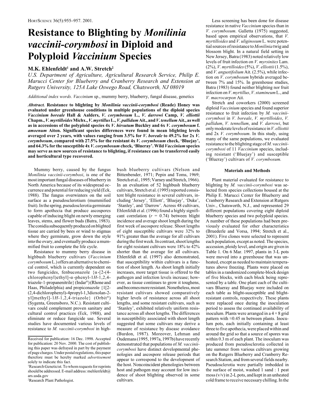 Resistance to Blighting by Monilinia Vaccinii-Corymbosi in Diploid And