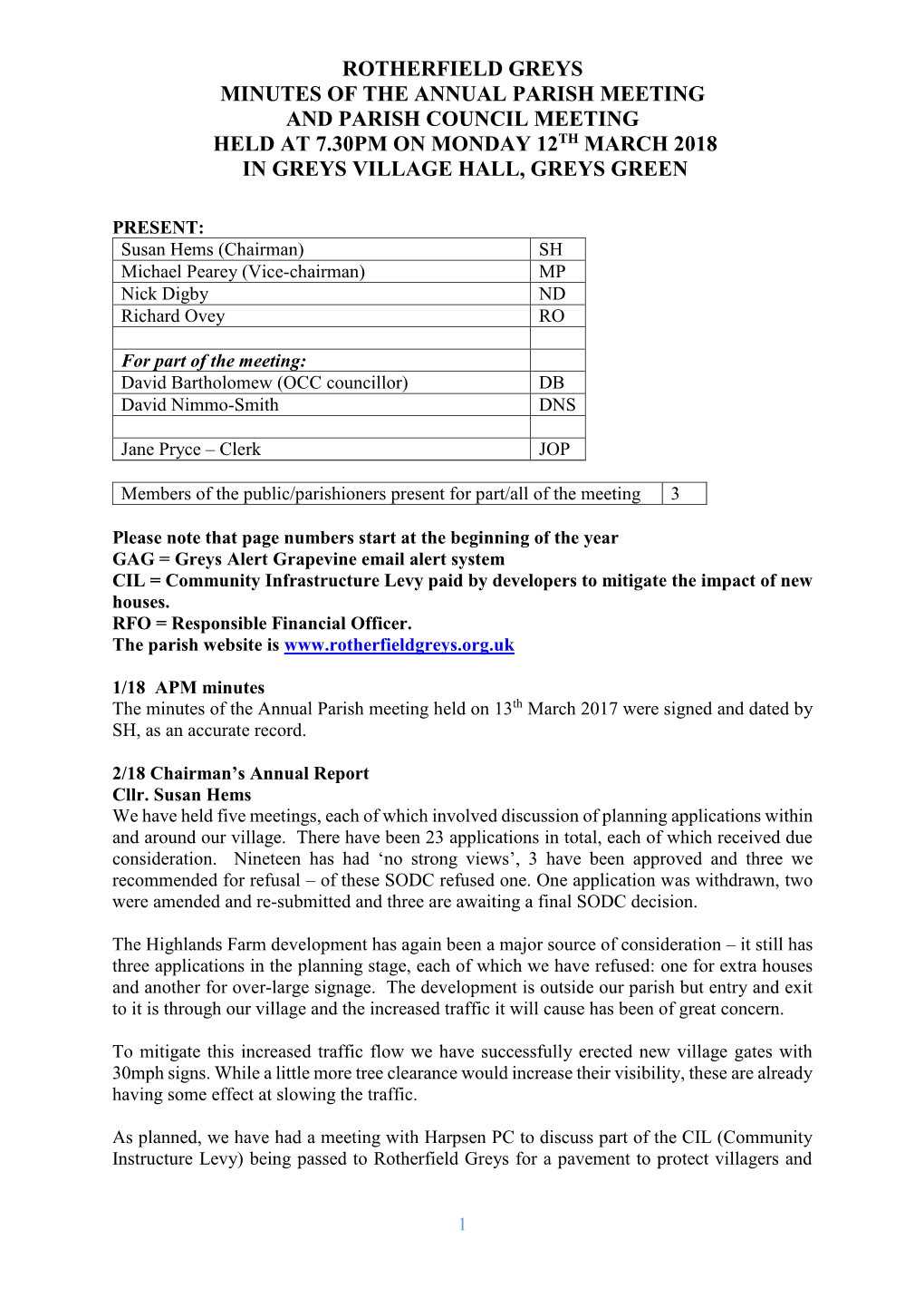 Minutes of the Annual Parish Meeting and Parish Council Meeting Held at 7.30Pm on Monday 12Th March 2018 in Greys Village Hall, Greys Green