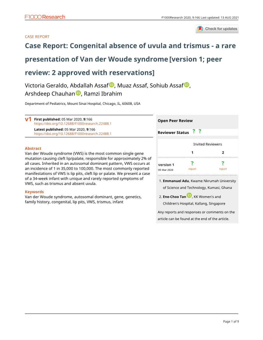 Case Report: Congenital Absence of Uvula and Trismus-A Rare