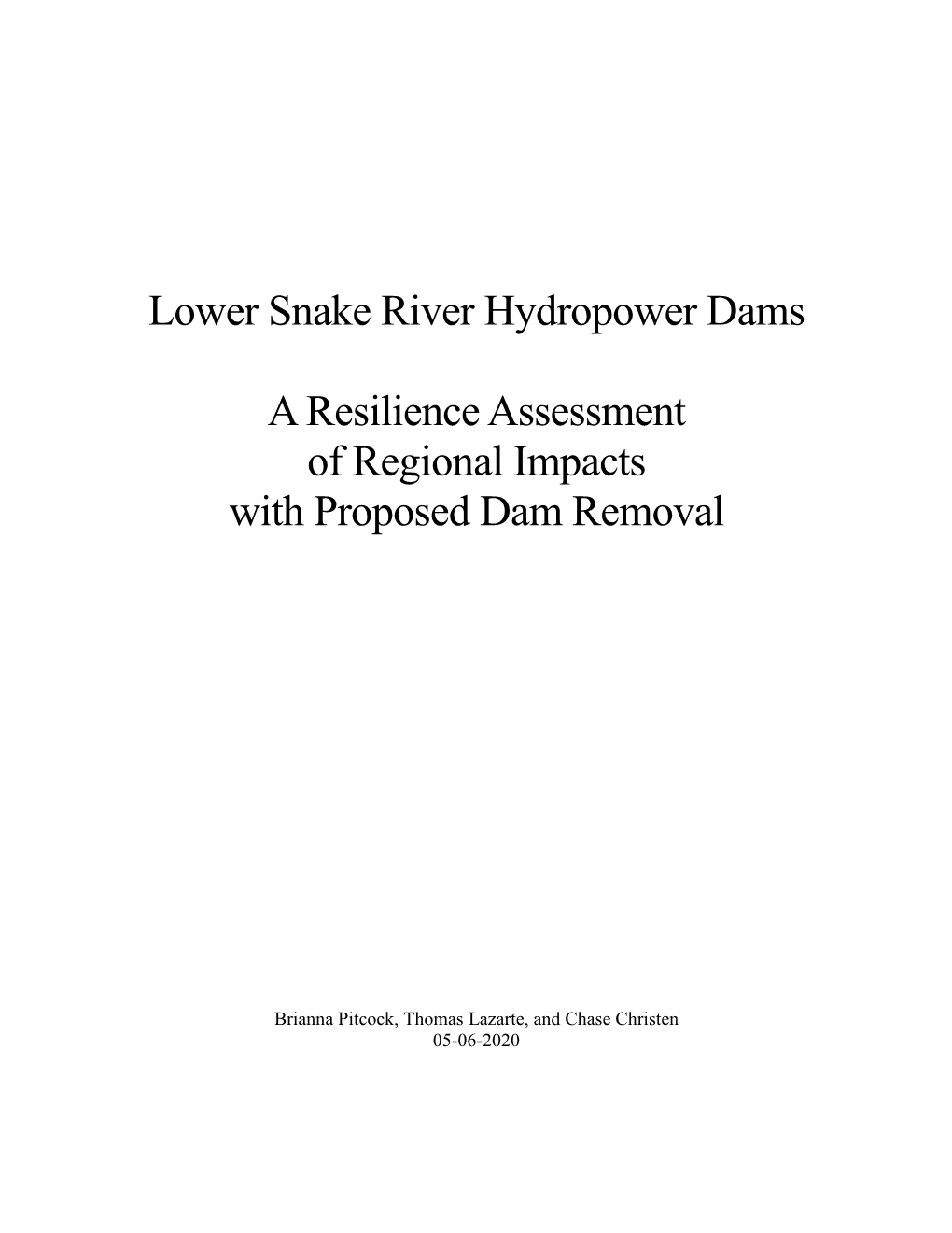 Lower Snake River Hydropower Dams a Resilience Assessment Of