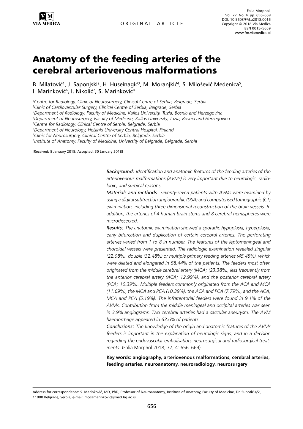 Anatomy of the Feeding Arteries of the Cerebral Arteriovenous Malformations B