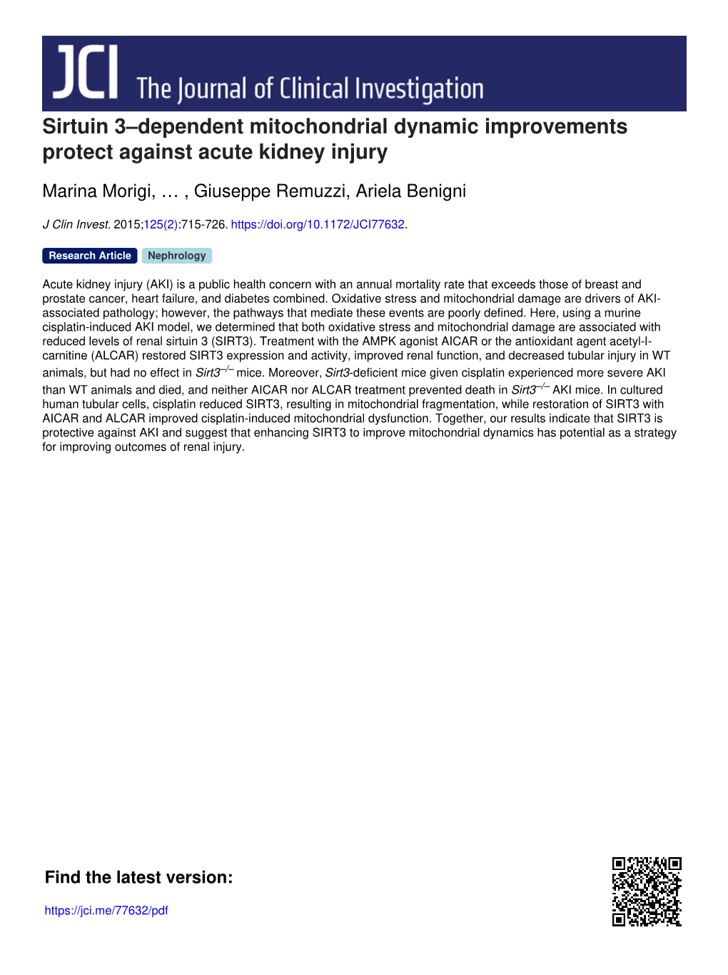 Sirtuin 3–Dependent Mitochondrial Dynamic Improvements Protect Against Acute Kidney Injury