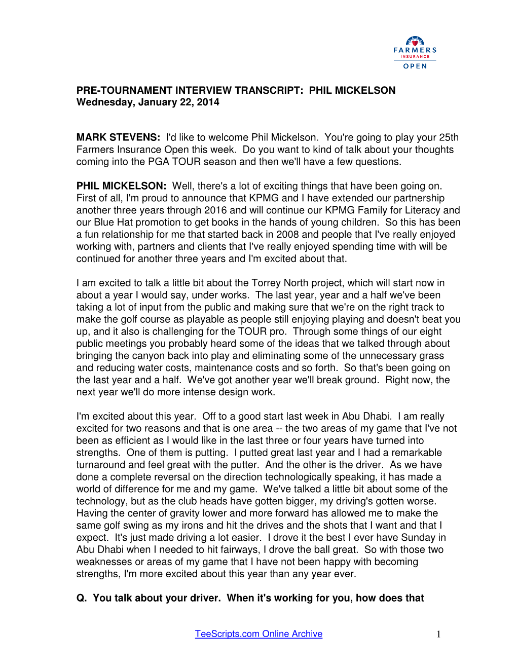 1 Pre-Tournament Interview Transcript: Phil Mickelson